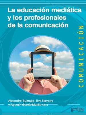 cover image of La educación mediática y los profesionales de la comunicación